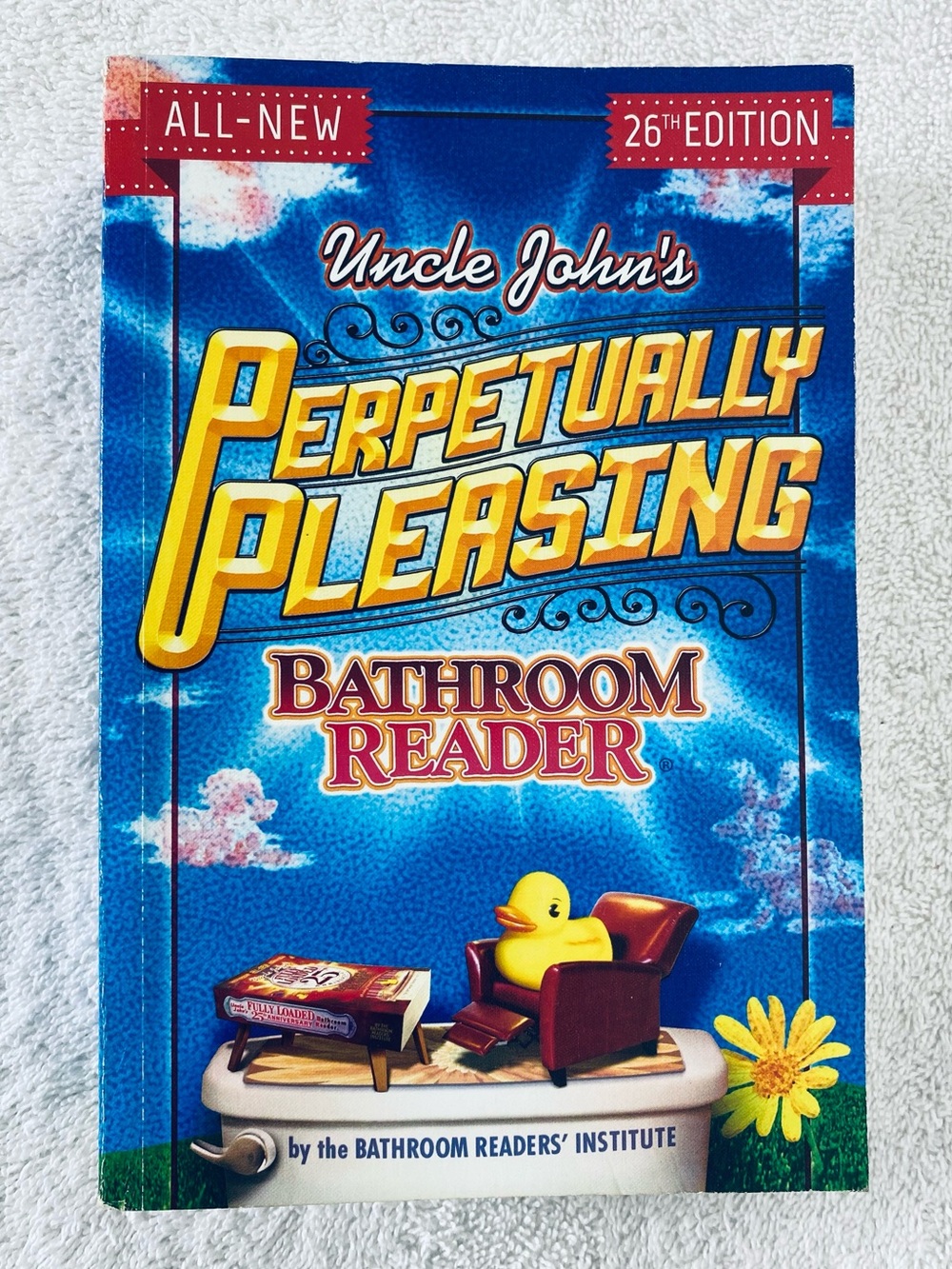 5/$35 Bathroom Readers Institute Uncle John’s Perpetually Pleasing Bathroom Book